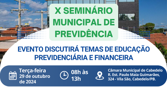 IPSEMC promove X Seminário Municipal de Previdência com foco em Educação Previdenciária e Financeira